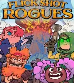 Flick Shot Rogues-GoldBerg