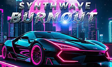 Synthwave Burnout Free Download