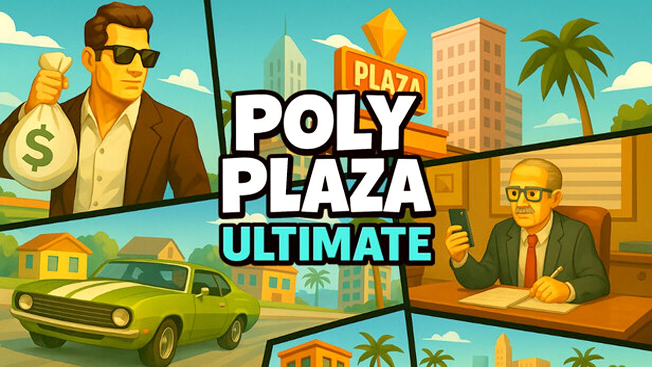Poly Plaza ULTIMATE